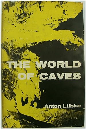 Bild des Verkufers fr The World of Caves zum Verkauf von PsychoBabel & Skoob Books