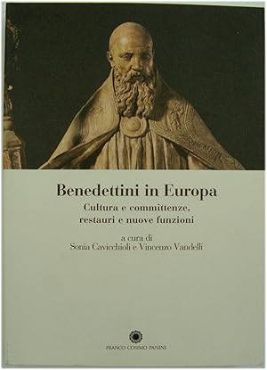 Bild des Verkufers fr Benedettini in Europa: Cultura e Committenze, Restauri e Nuove Funzioni zum Verkauf von PsychoBabel & Skoob Books