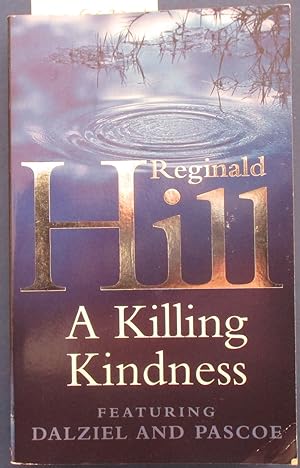 Image du vendeur pour Killing Kindness, A mis en vente par Reading Habit