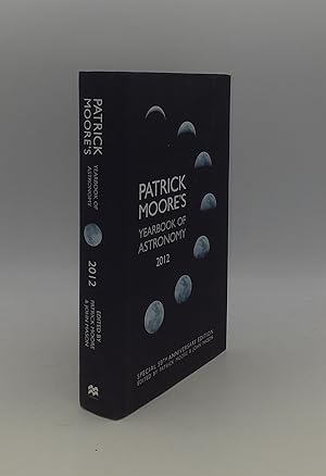 PATRICK MOORE'S YEARBOOK OF ASTRONOMY 2012