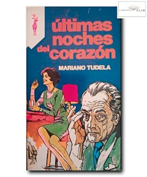 Imagen del vendedor de �LTIMAS NOCHES DEL CORAZ�N a la venta por LIBRERIA CLIO