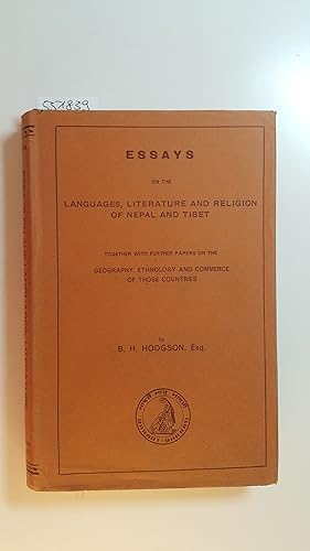 Seller image for Essays on the languages,literature and religion of Nepal and Tibet.: Together with Further Papers on the Geography, Ethnology, and Commerce of Those Countries for sale by Gebrauchtbcherlogistik  H.J. Lauterbach