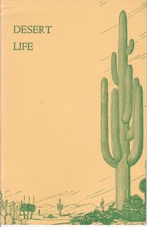 Immagine del venditore per Desert Life venduto da Never Too Many Books
