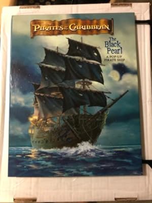 Pirates of the Caribbean: The Black Pearl (First Edition)