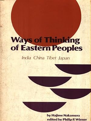 Bild des Verkufers fr Ways of Thinking of Eastern Peoples. India China Tibet Japan zum Verkauf von Librodifaccia