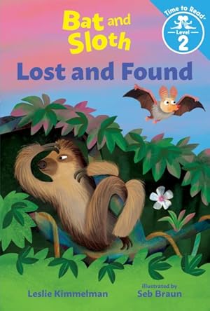 Seller image for Bat and Sloth Lost and Found for sale by GreatBookPrices