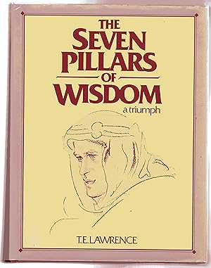 Seven Pillars of Wisdom - a Triumph