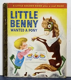 Seller image for Little Benny Wanted A Pony for sale by Jans Collectibles: Vintage Books