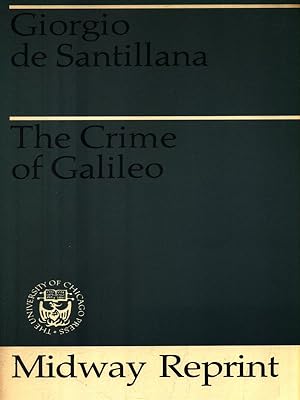 Bild des Verkufers fr The Crime of Galileo zum Verkauf von Librodifaccia