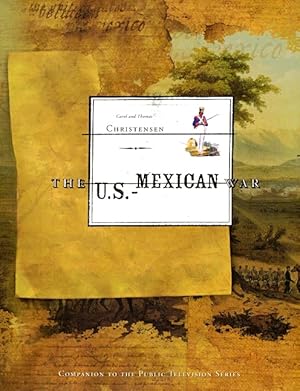 Image du vendeur pour The U.S.-Mexican War mis en vente par LEFT COAST BOOKS