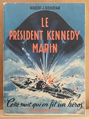 LE PRÉSIDENT KENNEDY MARIN