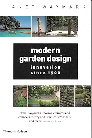 Image du vendeur pour Modern Garden Design: Innovation Since 1900 mis en vente par Trinders' Fine Tools
