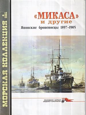 Imagen del vendedor de Mikasa e altre navi da guerra giapponesi 1897-1905 (in lingua russa) a la venta por Librodifaccia