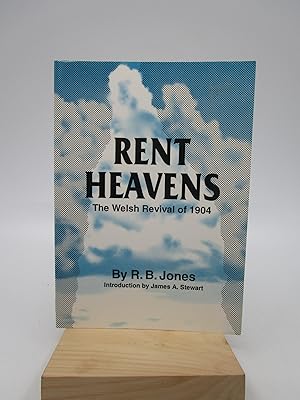 Rent Heavens: The Authentic Story of the Revival of 1904