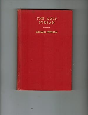 THE GOLF STREAM (presentation copy from author)