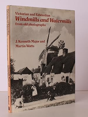 Seller image for Victorian and Edwardian Windmills from old Photographs. Introduction and Commentaries by J. Kenneth Major, Martin Watts. NEAR FINE COPY IN UNCLIPPED DUSTWRAPPER for sale by Island Books