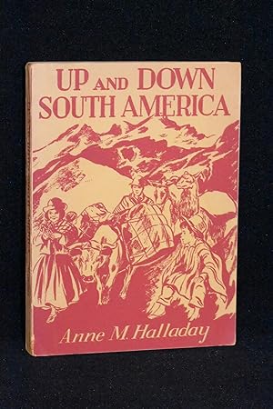 Image du vendeur pour Up and Down South America mis en vente par Books by White/Walnut Valley Books