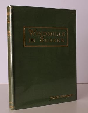 Immagine del venditore per Windmills in Sussex. A Description of the Construction and Operation of Windmills exemplified by up-to-date Notes on the still existing Windmills in Sussex. BRIGHT, CLEAN COPY venduto da Island Books