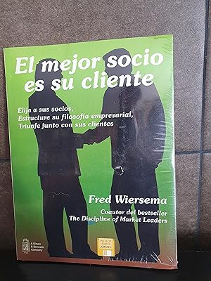 Bild des Verkufers fr El Mejor Socio Es Su Cliente (Spanish Edition). Fred Wiersema. zum Verkauf von Lauso Books