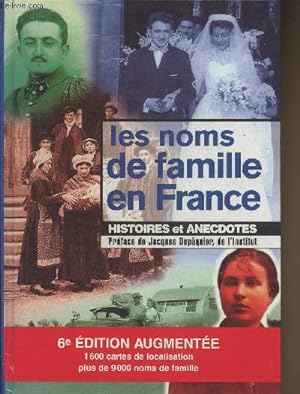 Image du vendeur pour Les noms de famille en France- Histoires et anecdotes mis en vente par Le-Livre