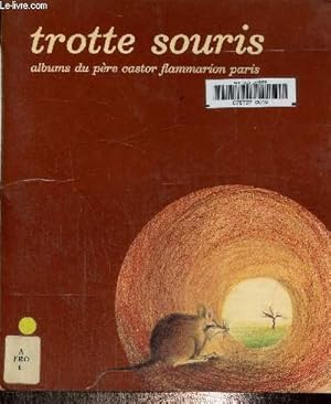 Image du vendeur pour Trotte souris mis en vente par Le-Livre