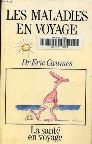 Image du vendeur pour Les maladies en voyage mis en vente par Le-Livre