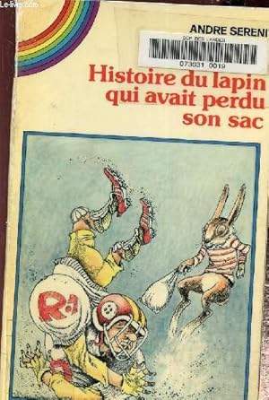 Seller image for Histoire du lapin qui avait perdu son sac for sale by Le-Livre