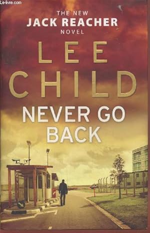 Imagen del vendedor de Never go back a la venta por Le-Livre