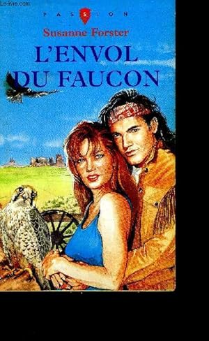 Immagine del venditore per L'envol du faucon venduto da Le-Livre