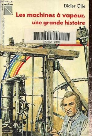 Seller image for Les machines a vapeur, une grande histoire for sale by Le-Livre