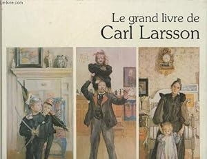 Immagine del venditore per Le grand livre de Carl Larsson venduto da Le-Livre