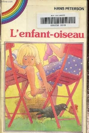 Immagine del venditore per L'enfant oiseau venduto da Le-Livre