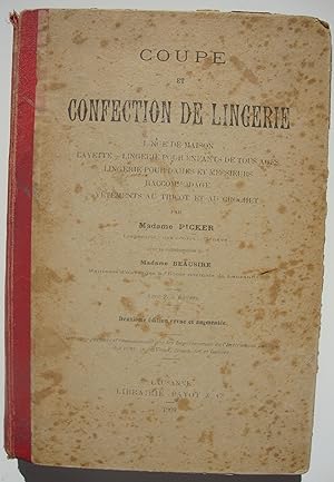 Coupe et confection de lingerie. Avec 235 figures.