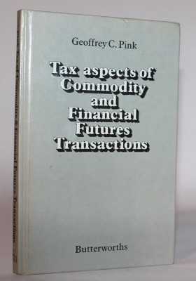 Tax Aspects of Commodity and Financial Futures Transactions