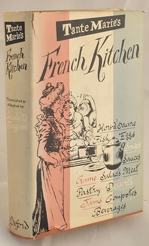 Seller image for Tante Marie's French Kitchen. First Edition for sale by Libris Books