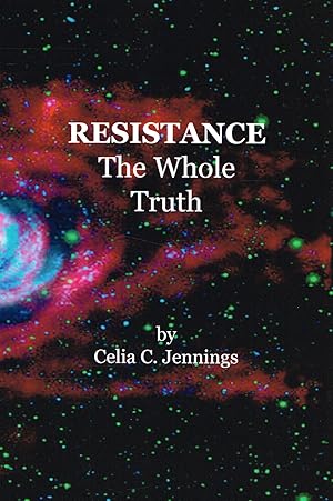 Resistance - The Whole Truth : SIGNED COPY :