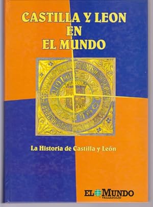 Imagen del vendedor de CASTILLA Y LEON EN EL MUNDO. LA HISTORIA DE CASTILLA Y LEON. 2 TOMOS. COMPLETO a la venta por LIBRERIA TORMOS