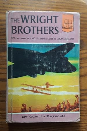 Seller image for The Wright Brothers, Pioneers of American Aviation for sale by Grandma Betty's Books