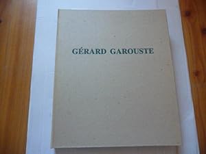 Seller image for Gerard Garouste. for sale by Gebrauchtbcherlogistik  H.J. Lauterbach