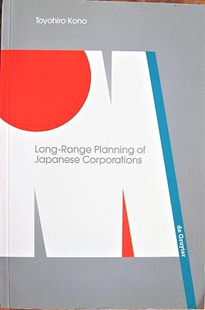 Long-Range Planning of Japanese Corporations.