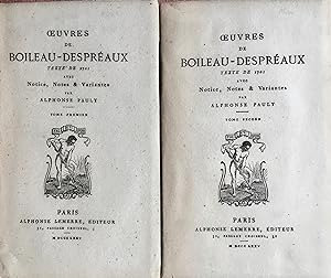 Oeuvres de Boileau-Despréaux. Texte de 1701, avec notice, notes & variantes par Alphonse Pauly.