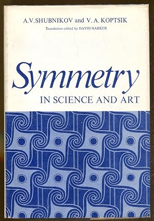 Immagine del venditore per Symmetry In Science and Art venduto da Dearly Departed Books