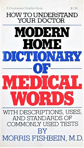 Modern Home Dicitonary of Medical Words