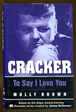 Seller image for Cracker: To Say I Love You for sale by Dearly Departed Books