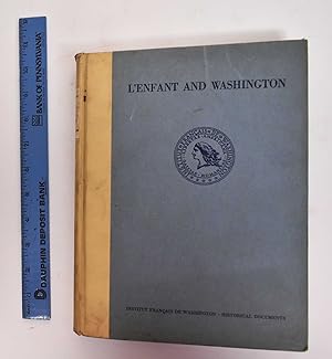 Imagen del vendedor de L'Enfant and Washington, 1791-1792 a la venta por Mullen Books, ABAA