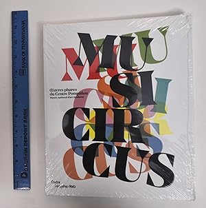 Musicircus: Oeuvres Phares du Centre Pompidou