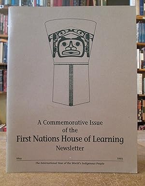 A Commemorative Issue of the First Nations House of Learning Newsletter