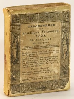 Taschenbuch zum Geselligen Vergnugen, 1828
