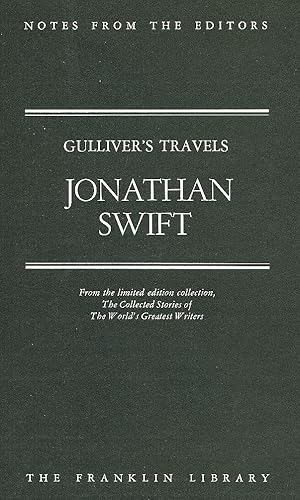 Imagen del vendedor de Notes from the Editors. Gulliver's Travels - Jonathan Swift a la venta por D&D Galleries - ABAA