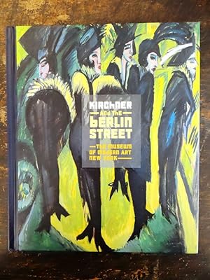 Seller image for Kirchner and the Berlin Street for sale by Mullen Books, ABAA